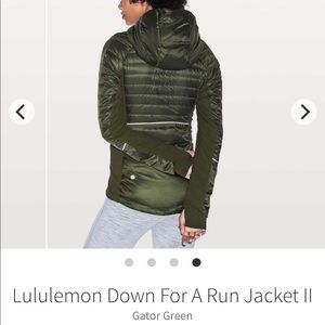 ISO: Down for a Run Jacket in Gator green size 8